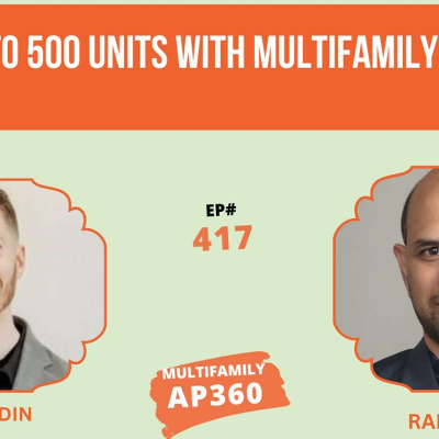 episode EP#417 From W2 to 500 Units with Multifamily Developer Justin Goodin artwork