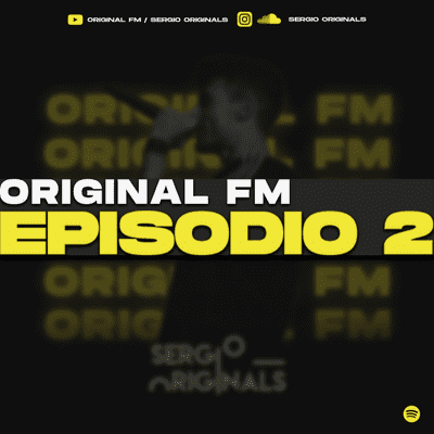 episode Episodio #2 ORIGINAL-FM artwork
