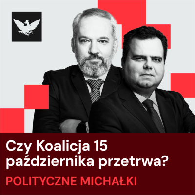 episode Polityczne Michałki | Czy rząd przełamie kryzys, ws. granicy Tusk nie miał wyjścia, SN za Nawrockim artwork