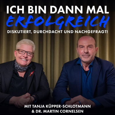 episode Dr. Martin Cornelsen | Erfolg durch Wirkung artwork