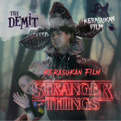 episode The Demiit - Eps6 KERASUKAN FILM - STRANGER THINGS! VECNA DAN ASTRAL PROJECTION! artwork