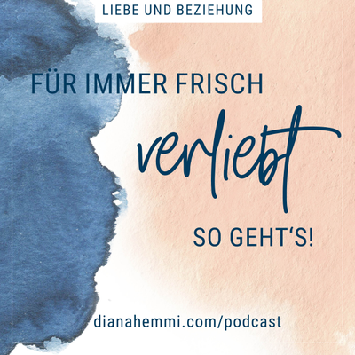 Für immer frisch verliebt