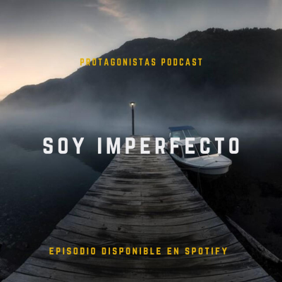 episode EP11: Soy imperfecto artwork