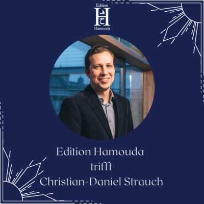 episode #4) Edition Hamouda trifft Christian-Daniel Strauch artwork