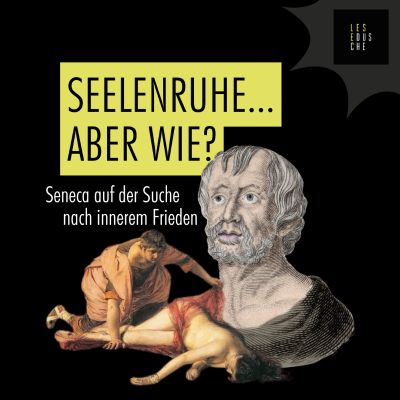 episode Seneca sucht nach der Seelenruhe artwork