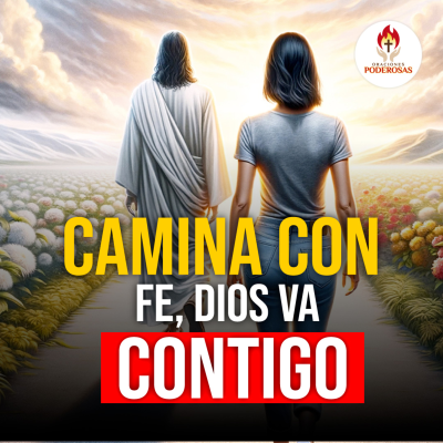 episode Oraciones Poderosas: Camina con fe, Disos va contigo #732 artwork