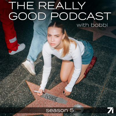 The Really Good Podcast with Bobbi Althoff