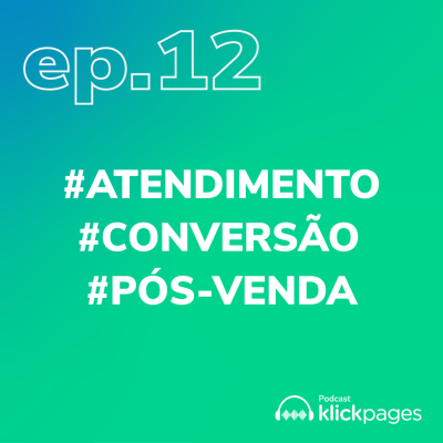 episode Atendimento e Pós-venda artwork