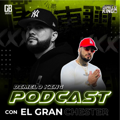 episode "mi carrera se acabó por culpa de otro artista" - el gran chester artwork
