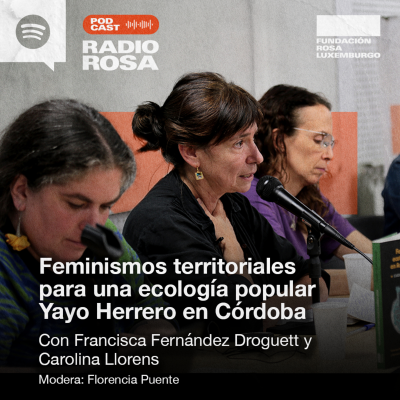 episode Feminismos territoriales para una ecología popular | Yayo Herrero en Córdoba artwork