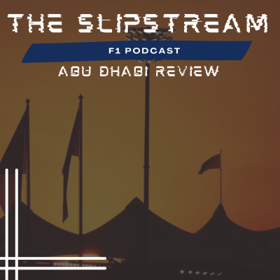 episode Ep. #028 - Abu Dhabi Review artwork