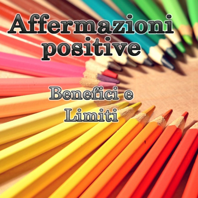 episode Affermazioni positive: benefici e limiti artwork