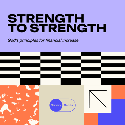 episode The Principle of a Transformed Heart | Dustan Bell | Strength to Strength - Part 6 artwork