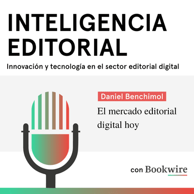 Inteligencia editorial con Bookwire - El mercado editorial digital hoy