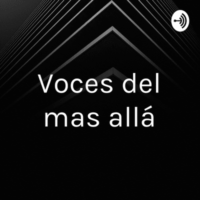 Voces del mas allá