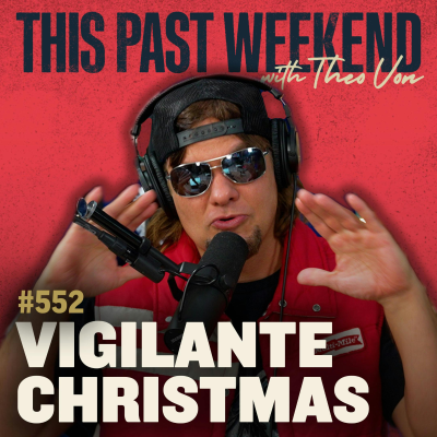 episode E552 Vigilante Christmas artwork