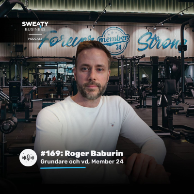 episode #169: Roger Baburin – Grundare och vd, Member 24 artwork