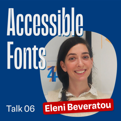 episode Fonts for Accessibility with Eleni Beveratou artwork