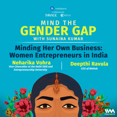 episode Minding Her Own Business: Women Entrepreneurs in India artwork