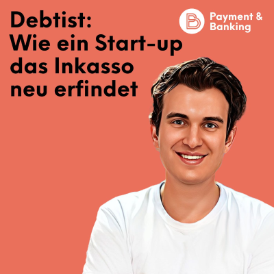 episode #521: Debtist: Wie ein Start-up das Inkasso neu erfindet artwork