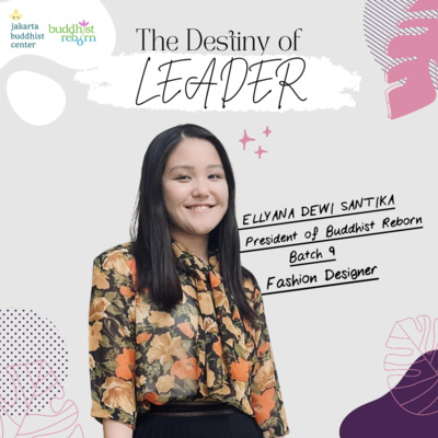 episode The Destiny of Leader by Ellyana Dewi Santika artwork