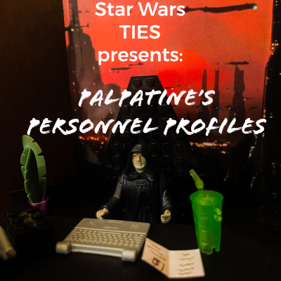 episode Episode 51: Episode 51--Palpatine's Personnel Profiles 1 artwork