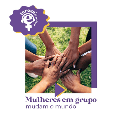 episode Mulheres em grupo mudam o mundo artwork