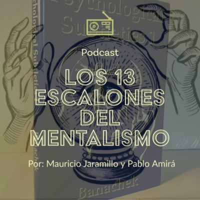 episode Escalón 41: Psychological Subtleties (Banachek) artwork