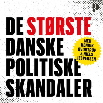 De største danske politiske skandaler