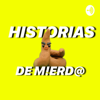 Historias de mierda