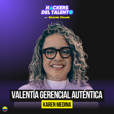 episode Liderar puestos directivos siendo joven - Karen Medina (ISA) artwork