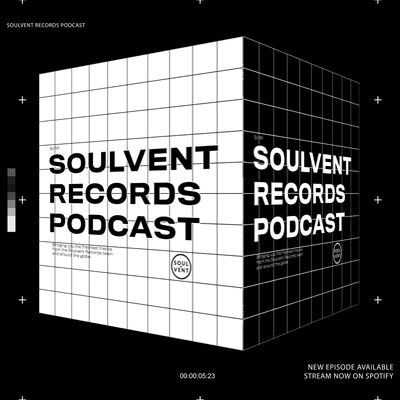 episode Soulvent Records Podcast: Episode 26 (hosted by Mike Drop) artwork