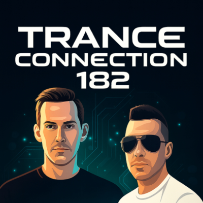 episode Nucrise & Mr. Trancetive - Trance Connection 182 [Afterhours.FM 06-09-2025] artwork