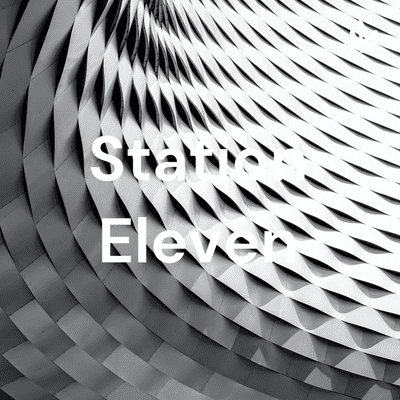 Station Eleven