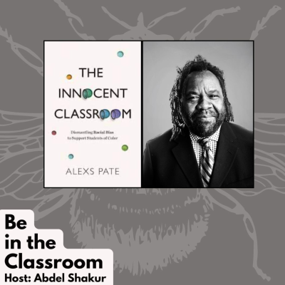 episode Alexs Pate on Black teachers, Liberation, and Innocence artwork