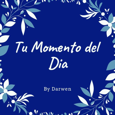 Tu momento del dia