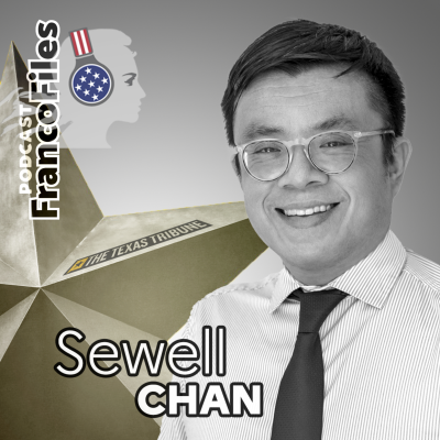 episode Freedom of the Press & Tomorrow’s Journalism with The Texas Tribune boss Sewell Chan artwork