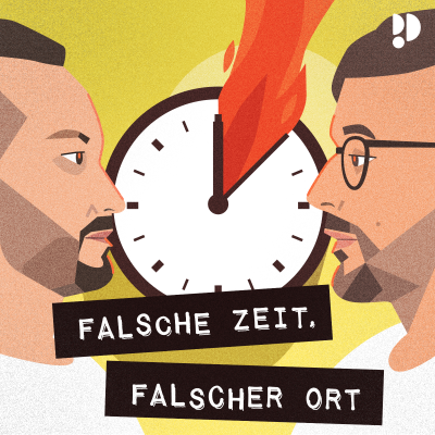 Falsche Zeit, falscher Ort - podcast