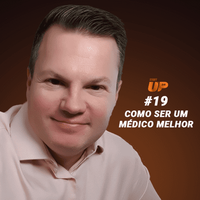 episode 19 - Como Ser um Médico Melhor artwork