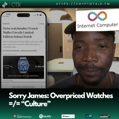 episode Sorry James: Overpriced Watches Have Nothing To Do With “Culture” artwork