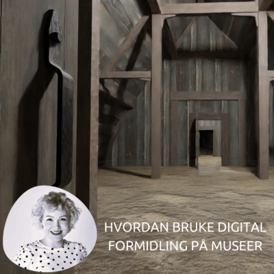 episode Hvordan bruke digital formidling på museer artwork