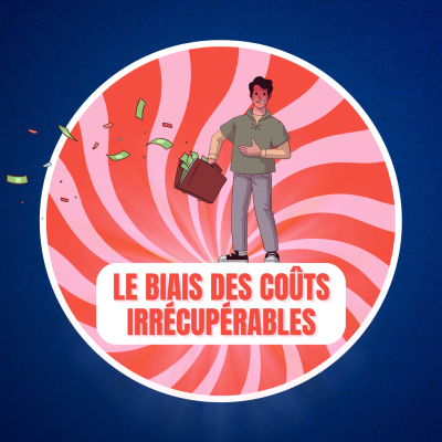 episode Qu'est-ce que le biais des coûts irrécupérables ? 💸 artwork