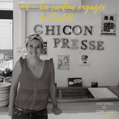episode #4 - La cantine engagée de Charlotte artwork