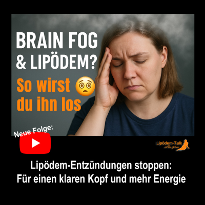 episode Lipödem-Entzündungen stoppen - Für einen klaren Kopf und mehr Energie artwork
