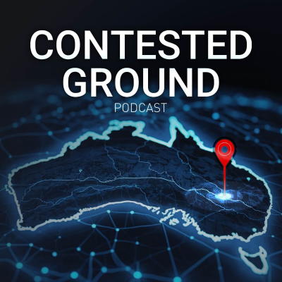episode CONTESTED GROUND: How Australia is walking the China and United States relations tightrope artwork