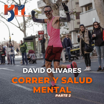 episode 115: ¿Correr te Ayuda a NIVEL MENTAL? Lo que Quizás No Sabías con David Olivares - Parte 2 artwork