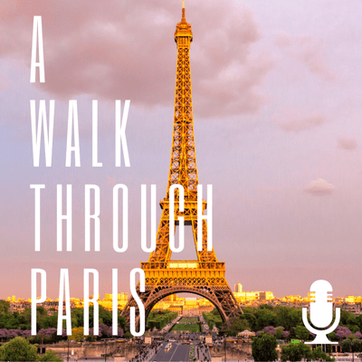 episode A Walk Through Paris artwork