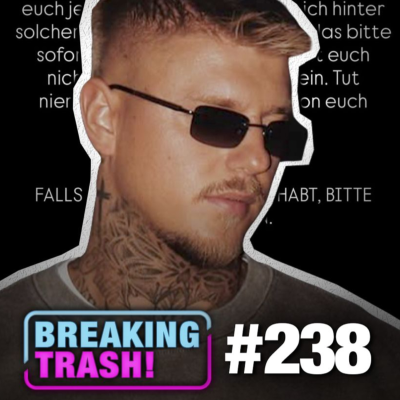 episode PACOs Identität auf Snapchat geklaut? - Breaking Trash #238 artwork