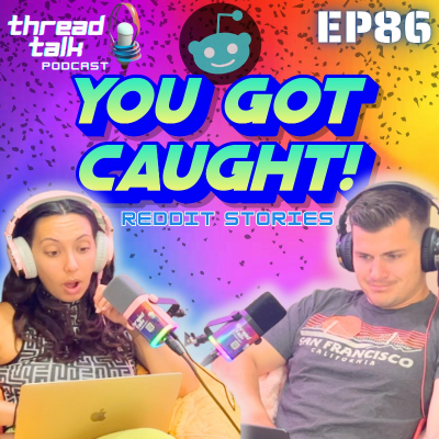 episode EP86: You Got Caught! artwork