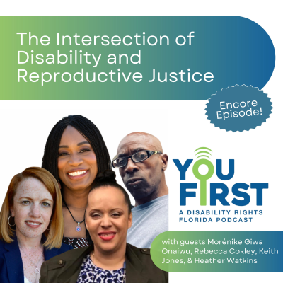 episode Encore Episode: The Intersection of Disability and Reproductive Justice - with Morénike Giwa Onaiwu, Rebecca Cokley, Keith Jones, and Heather Watkins artwork